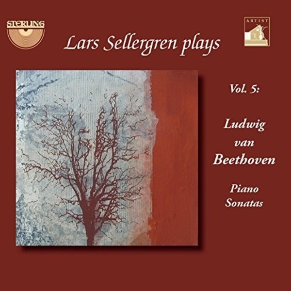 Lars Sellergren plays Vol.5: Beethoven - Piano Sonatas | Sterling CDA1672