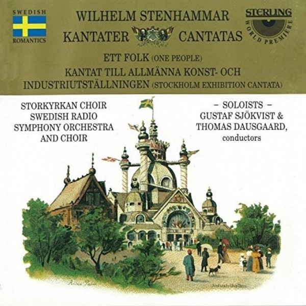 Stenhammar - Cantatas | Sterling CDS1023