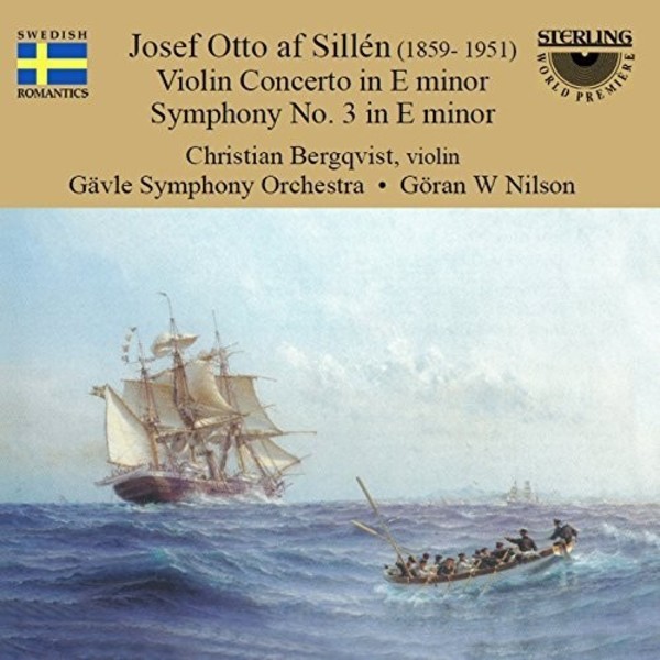 Josef Otto af Sillen - Violin Concerto, Symphony no.3 | Sterling CDS1044
