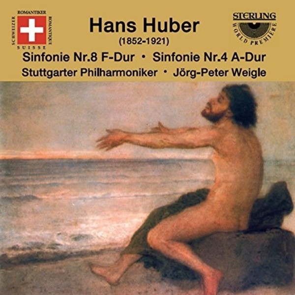 Hans Huber - Symphonies 4 & 8 | Sterling CDS1047