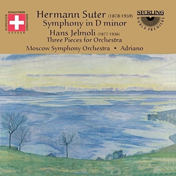 Hermann Suter - Symphony in D minor; Jelmoli - 3 Pieces | Sterling CDS1052
