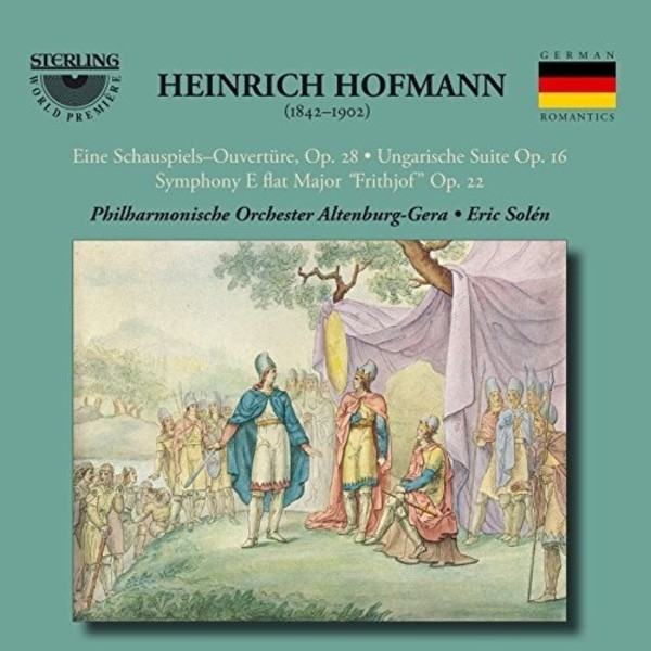 Heinrich Hofmann - Orchestral Works | Sterling CDS1097