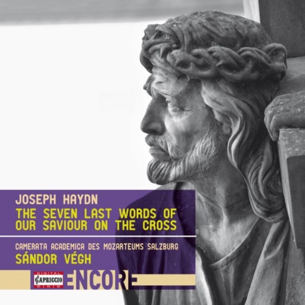 Haydn - The Seven Last Words of our Saviour on the Cross | Capriccio C8008