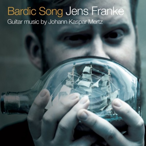 Bardic Song: Guitar music by Johann Kaspar Mertz | Stone Records ST0680
