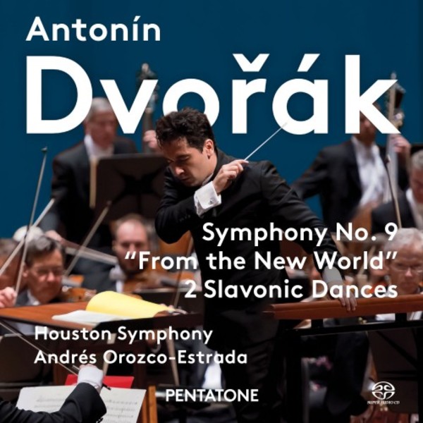 Dvorak - Symphony no.9 New World, 2 Slavonic Dances | Pentatone PTC5186574