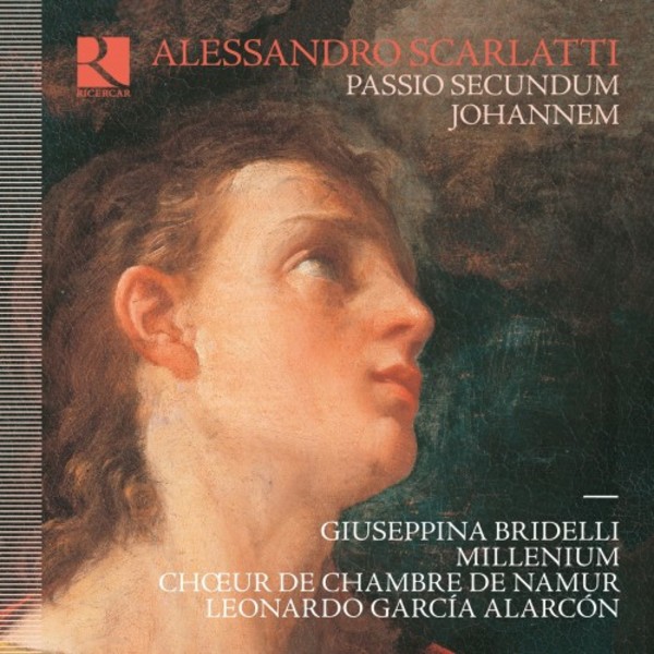 Alessandro Scarlatti - St John Passion | Ricercar RIC378
