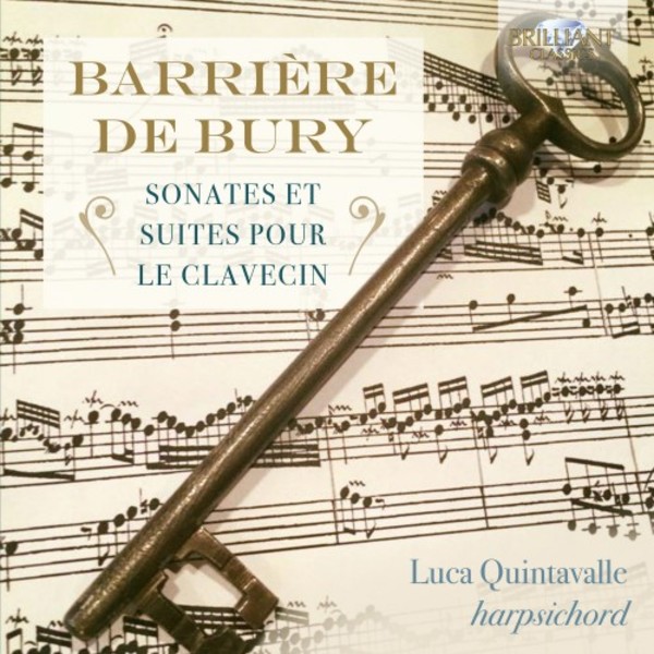 Barriere & De Bury - Sonates et suites pour le clavecin | Brilliant Classics 95428