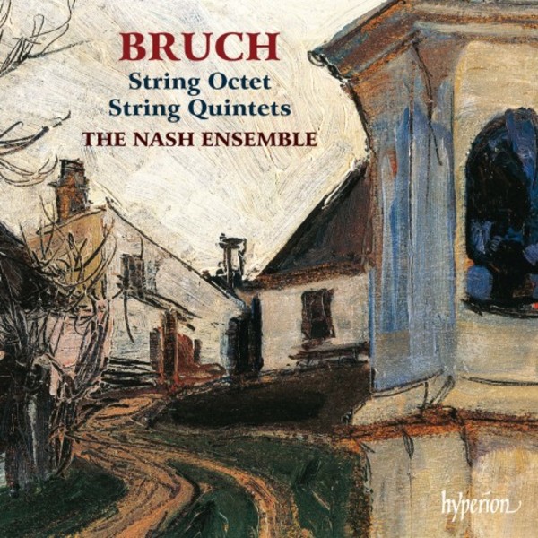 Bruch - String Octet, String Quintets