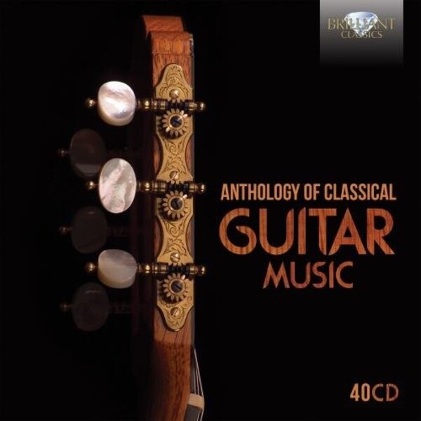 Anthology of Classical Guitar Music | Brilliant Classics 95480BR