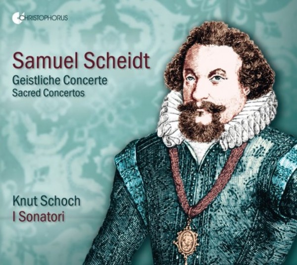 Scheidt - Sacred Concertos | Christophorus CHR77411