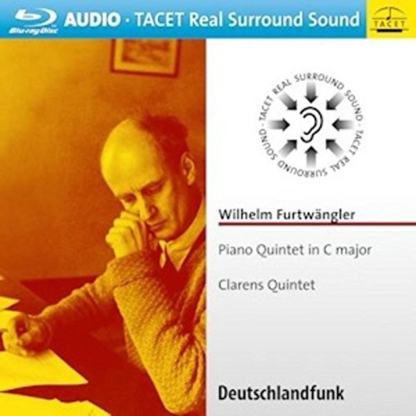 Furtwangler - Piano Quintet in C major (Blu-ray Audio) | Tacet TACET1195