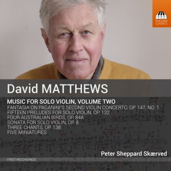 David Matthews - Music for Solo Violin Vol.2