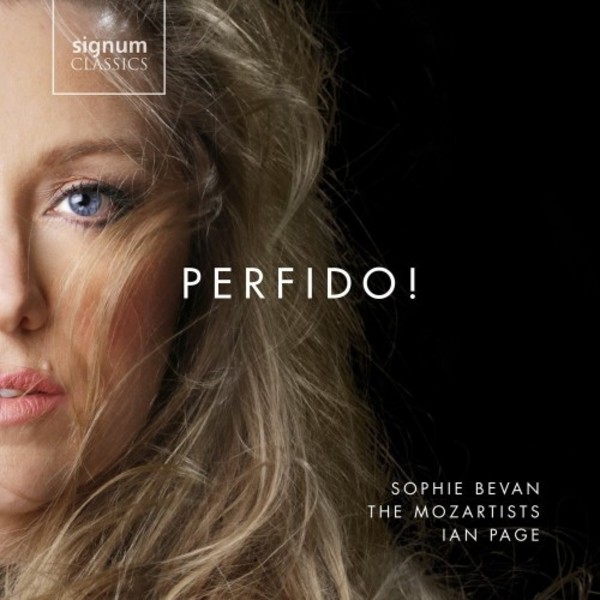 Perfido!: Concert arias by Mozart, Haydn and Beethoven