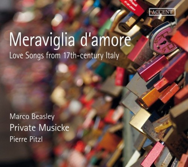 Meraviglia d�amore: Love Songs from 17th-century Italy