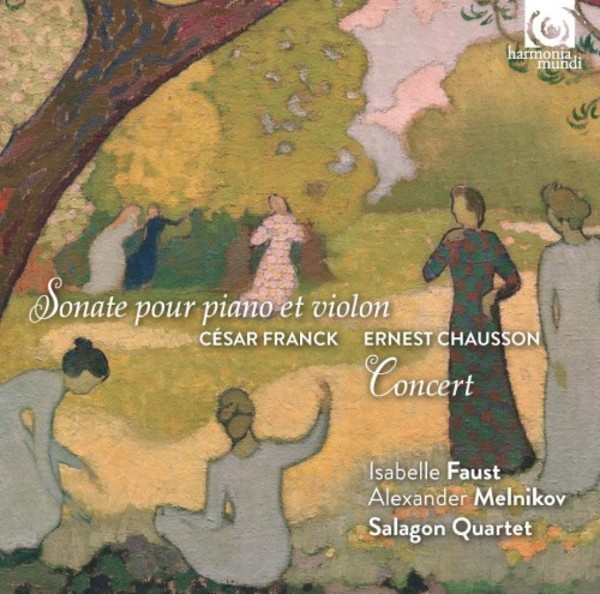 Franck - Violin Sonata; Chausson - Concert in D major | Harmonia Mundi HMM902254