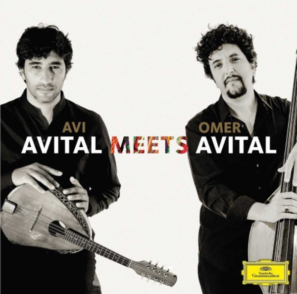 Avital Meets Avital | Deutsche Grammophon 4796523