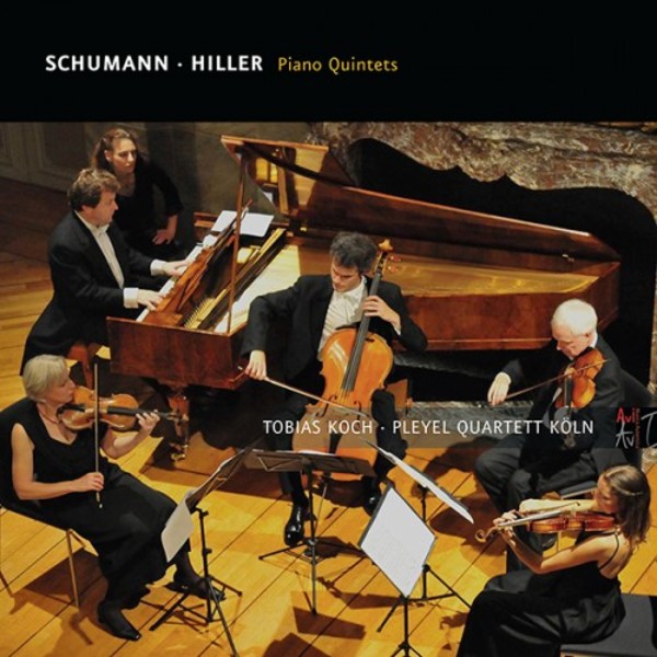 Schumann & Hiller - Piano Quintets | C-AVI AVI8553337