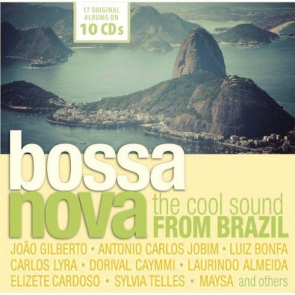 Bossa Nova: The Cool Sound from Brazil | Documents 600160
