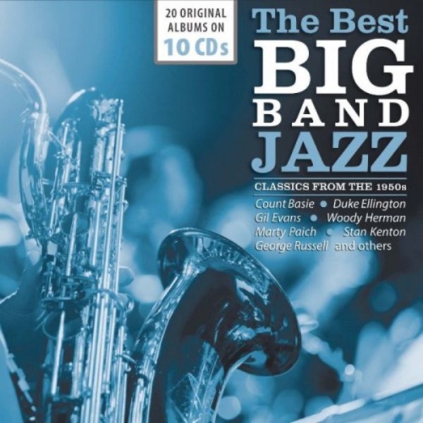 The Best Big Band Jazz: Classics from the 1950s | Documents 600190