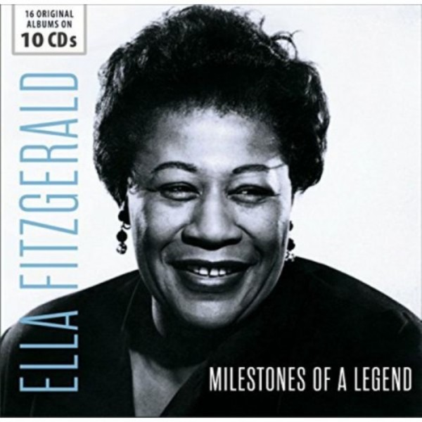 Ella Fitzgerald: Milestones of a Legend