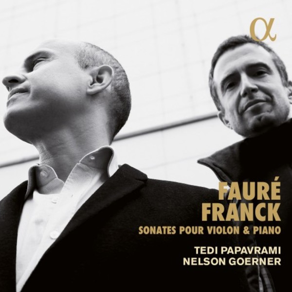 Faure & Franck - Violin Sonatas | Alpha ALPHA271