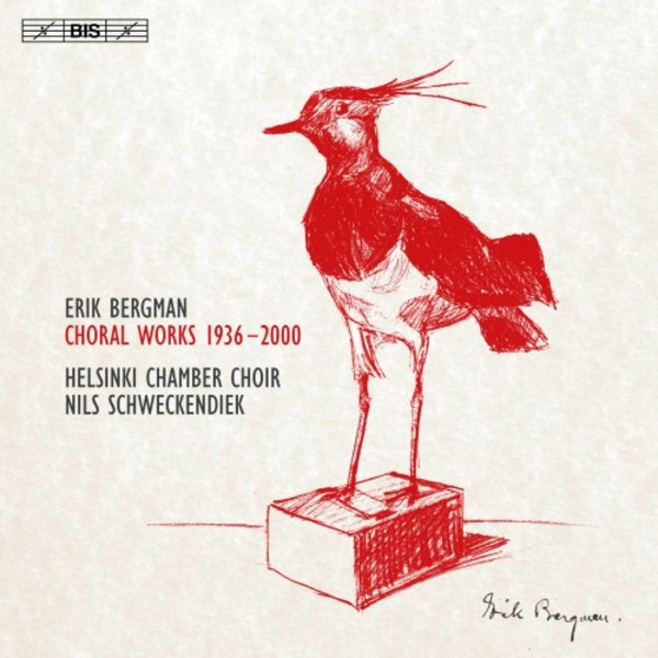 Erik Bergman - Choral Works 1936-2000