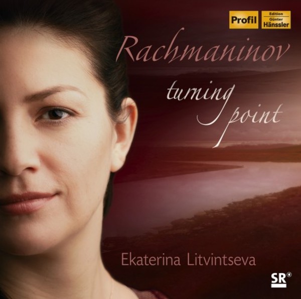 Turning Point: Piano Works by Rachmaninov