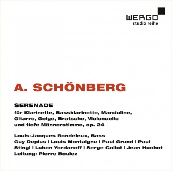 Schoenberg - Serenade, op.24 | Wergo WER67802