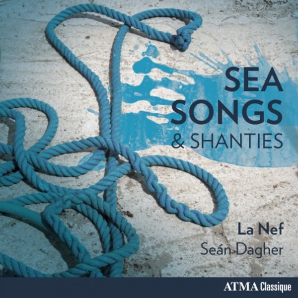 Sea Songs & Shanties | Atma Classique ACD22749