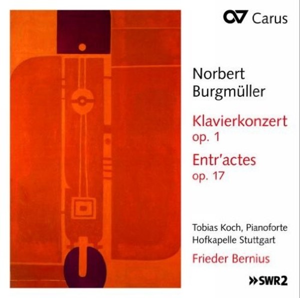 N Burgmuller - Piano Concerto op.1, Entractes op.17, Dionys Overture | Carus CAR83297