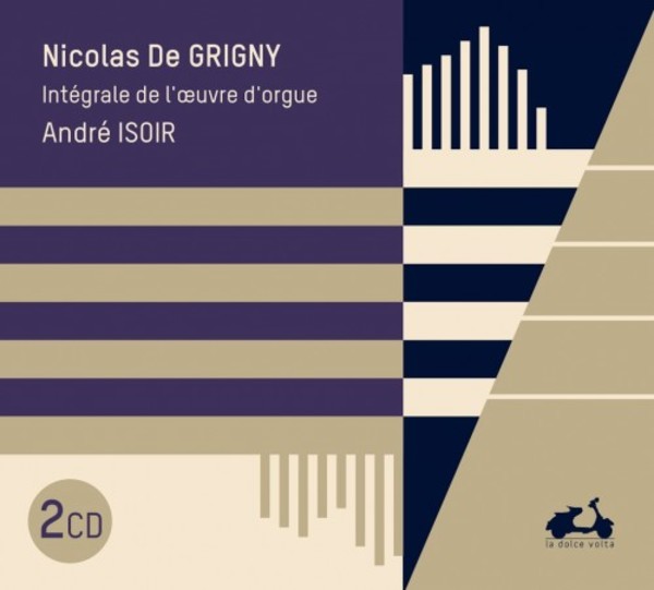 Grigny - Complete Organ Works | La Dolce Volta LDV1490