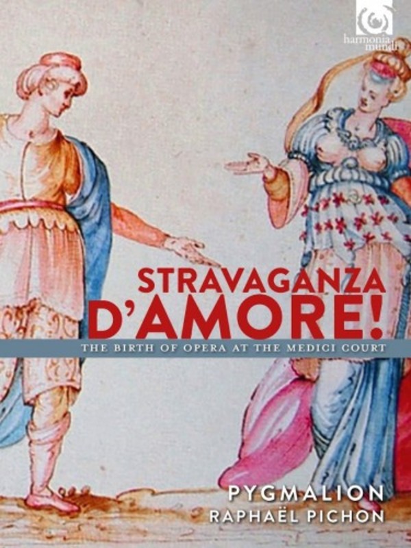 Stravaganza dAmore: The Birth of Opera at the Medici Court | Harmonia Mundi HMM90228687