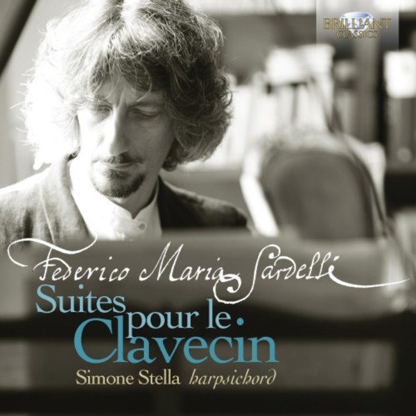 Sardelli - Suites pour le Clavecin | Brilliant Classics 95488