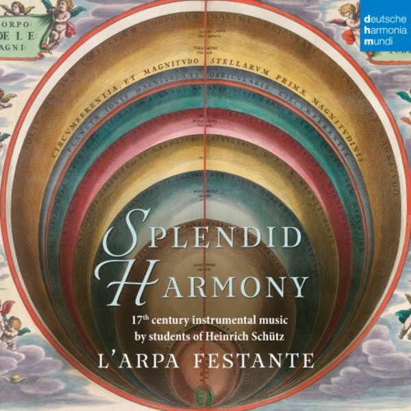 Splendid Harmony: 17th-Century Instrumental Music by Schutzs Students | Deutsche Harmonia Mundi (DHM) 88985419452