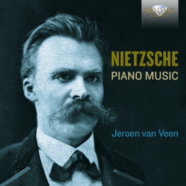 Nietzsche - Piano Music | Brilliant Classics 95492