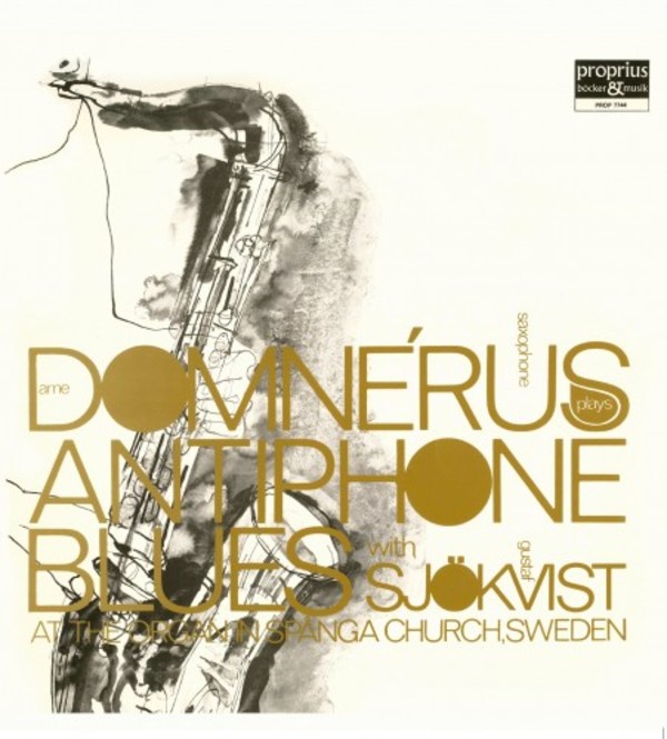 Arne Domnerus plays Antiphone Blues (LP) | Proprius PROP7744