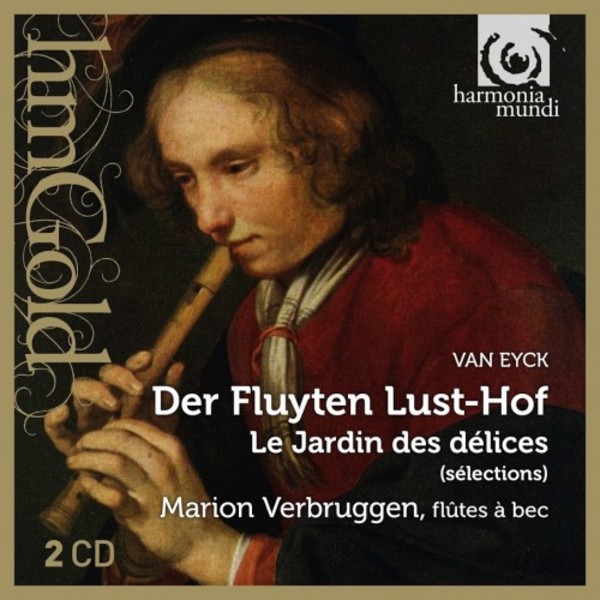 Van Eyck - Der Fluyten Lust-Hof (The Flutes Garden of Delights) | Harmonia Mundi - HM Gold HMG50735051