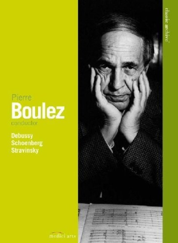 Pierre Boulez: Debussy, Schoenberg, Stravinsky (DVD) | Euroarts 3085238