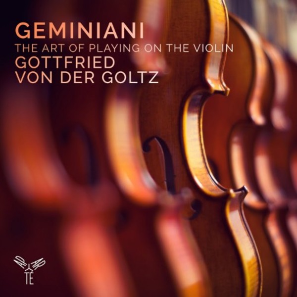 Geminiani - The Art of Playing on the Violin | Aparte AP134