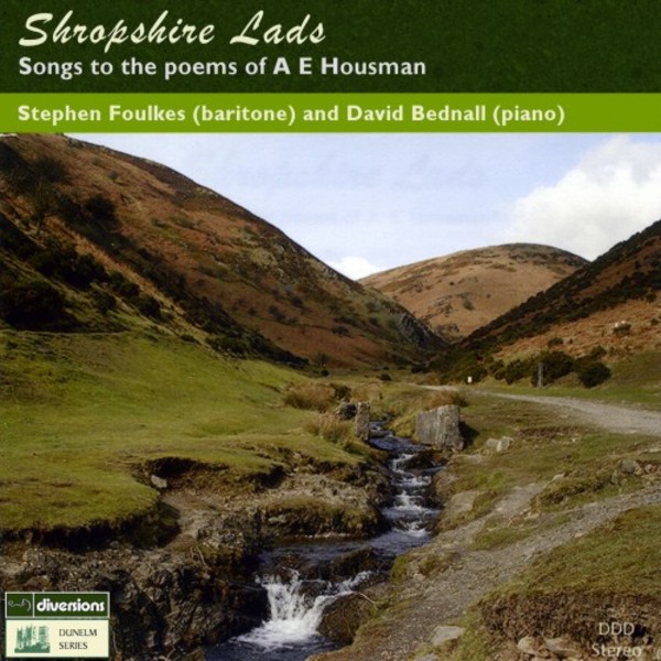 Shropshire Lads: Songs to the Poems of AE Housman | Divine Art DDV24162