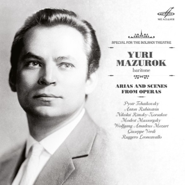Yuri Mazurok: Arias and Scenes from Operas