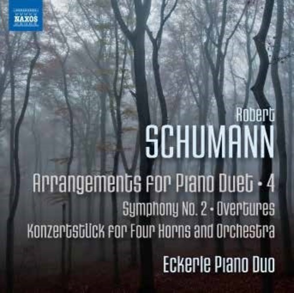 Schumann - Arrangements for Piano Duet Vol.4 | Naxos 8572880