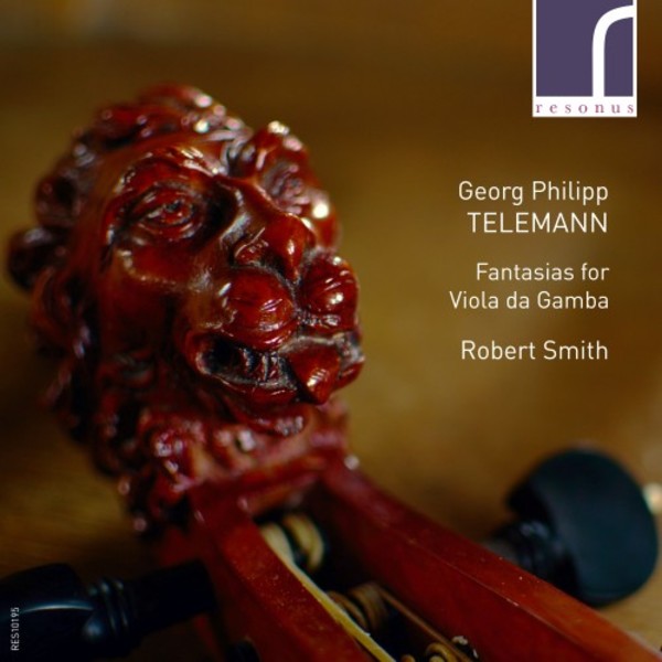 Telemann - Fantasias for Viola da Gamba | Resonus Classics RES10195