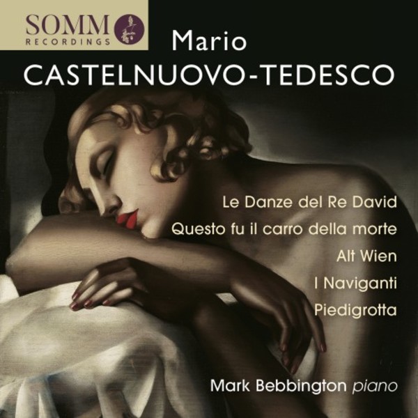Castelnuovo-Tedesco - Piano Music | Somm SOMMCD0172