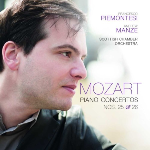 Mozart - Piano Concertos nos 25 & 26