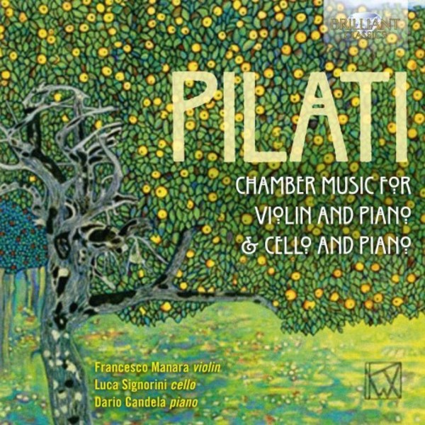 Pilati - Chamber Music for Violin, Cello and Piano | Brilliant Classics 95352