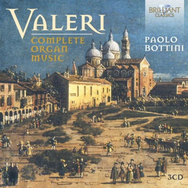 Valeri - Complete Organ Music | Brilliant Classics 95559