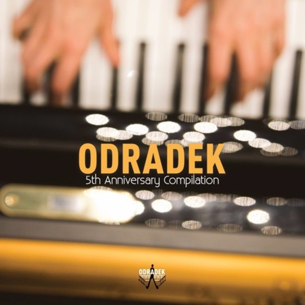 Odradek: 5th Anniversary Compilation | Odradek Records ODRBOX02