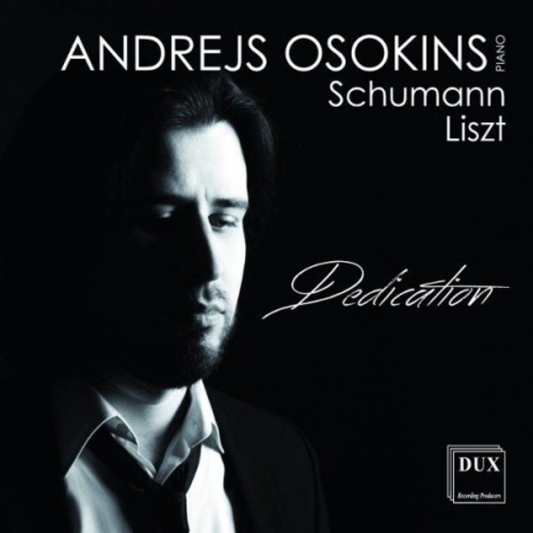 Dedication: Piano Works by Schumann & Liszt | Dux DUX0984