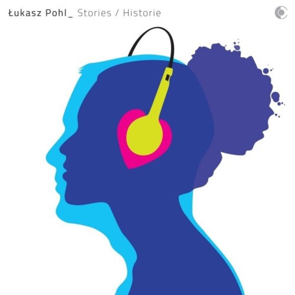Lukasz Pohl - Stories | RecArt RA0020